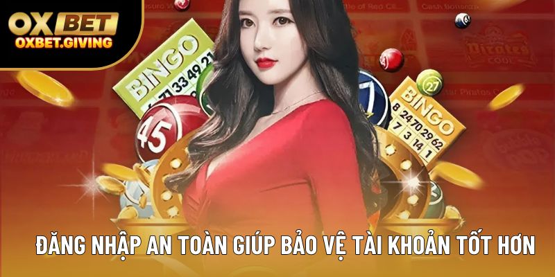Đăng nhập an toàn giúp bảo vệ tài khoản tốt hơn Đăng nhập an toàn giúp bảo vệ tài khoản tốt hơn
